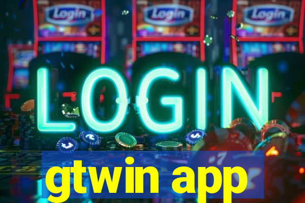 gtwin app